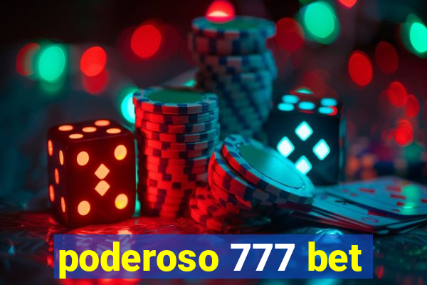 poderoso 777 bet